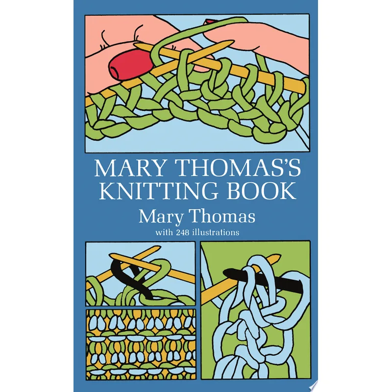 MARY THOMAS'S KNITTING BOOK