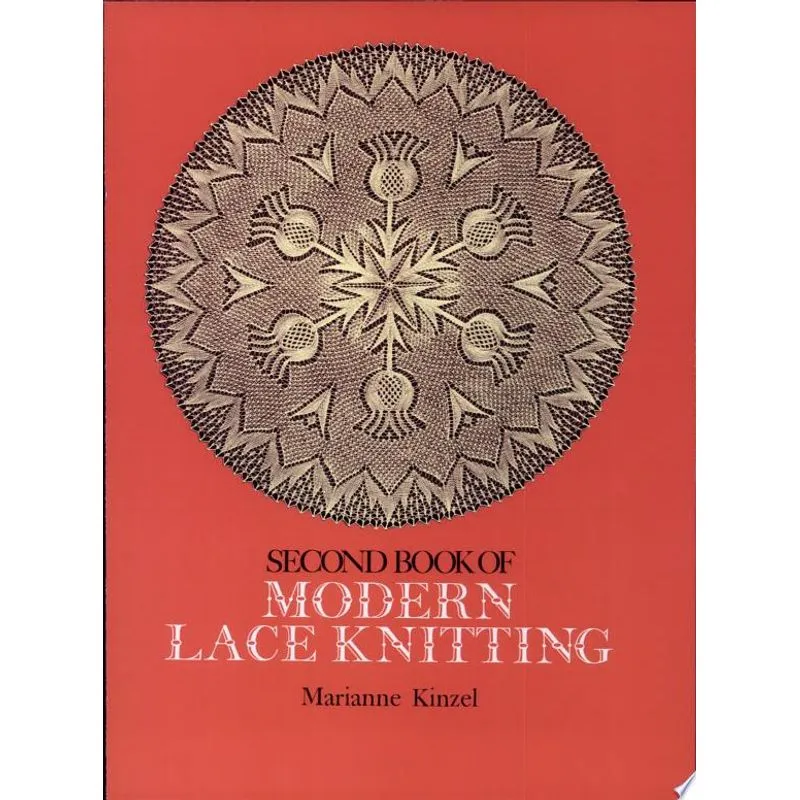 SECOND BOOK OF MODERN LACE KNITTING, THE