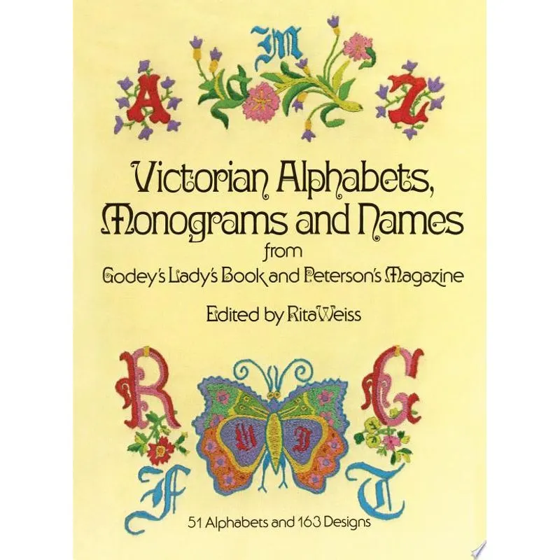 VICTORIAN ALPHABETS, MONOGRAMS AND NAMES FOR NEEDL