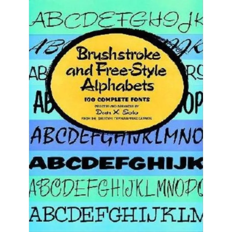 BRUSHSTROKE AND FREE-STYLE ALPHABETS