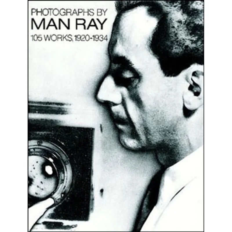PHOTOGRAPHS BY MAN RAY - 105 WORKS - 1920-1934