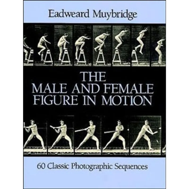 MALE AND FEMALE FIGURE IN MOTION - 60 CLASSIC PHOTOGRAPHIC SEQUENCES