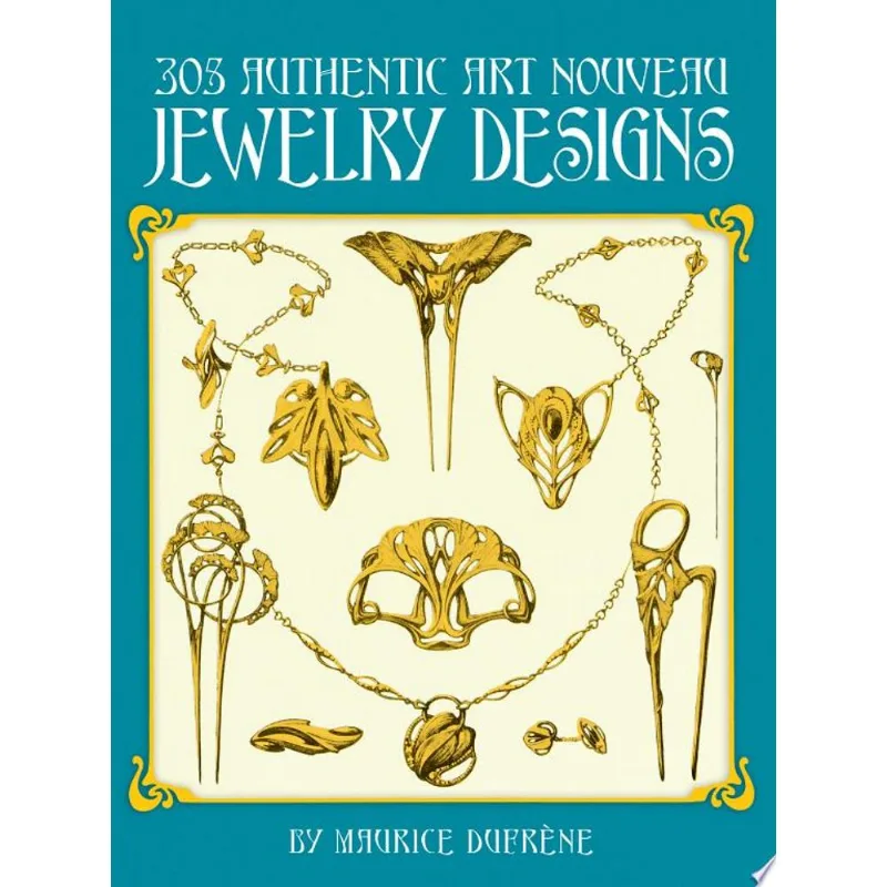 305 AUTHENTIC ART NOUVEAU JEWELRY DESIGNS