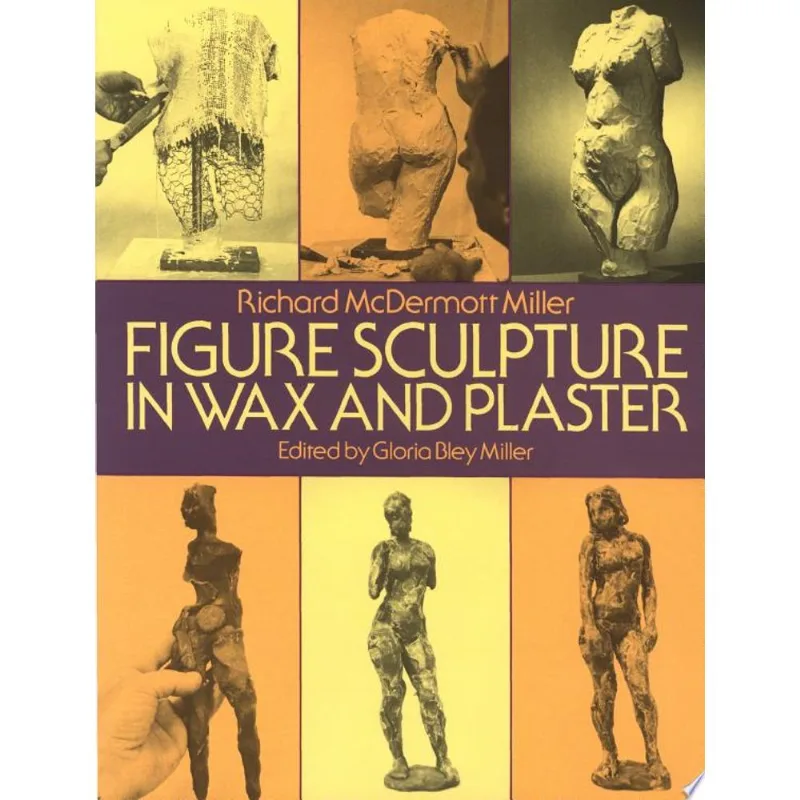 FIGURE SCULPTURE IN WAX AND PLASTER