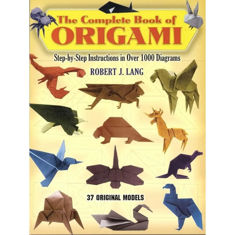 THE COMPLETE BOOK OF ORIGAMI