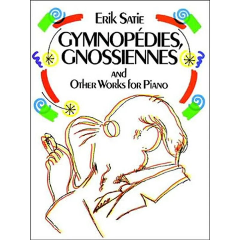 GYMNOPEDIES, GNOSSIENNES AND OTHER WORKS FOR PIANO