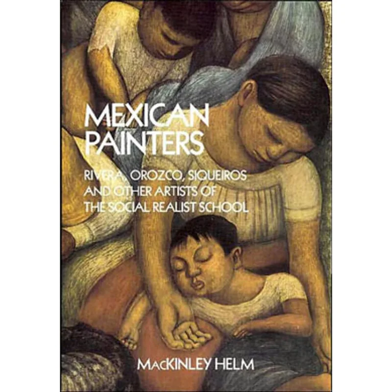 MODERN MEXICAN PAINTERS