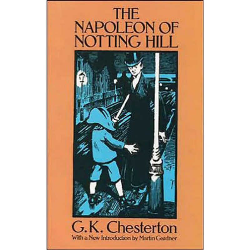 NAPOLEON OF NOTTING HILL, THE
