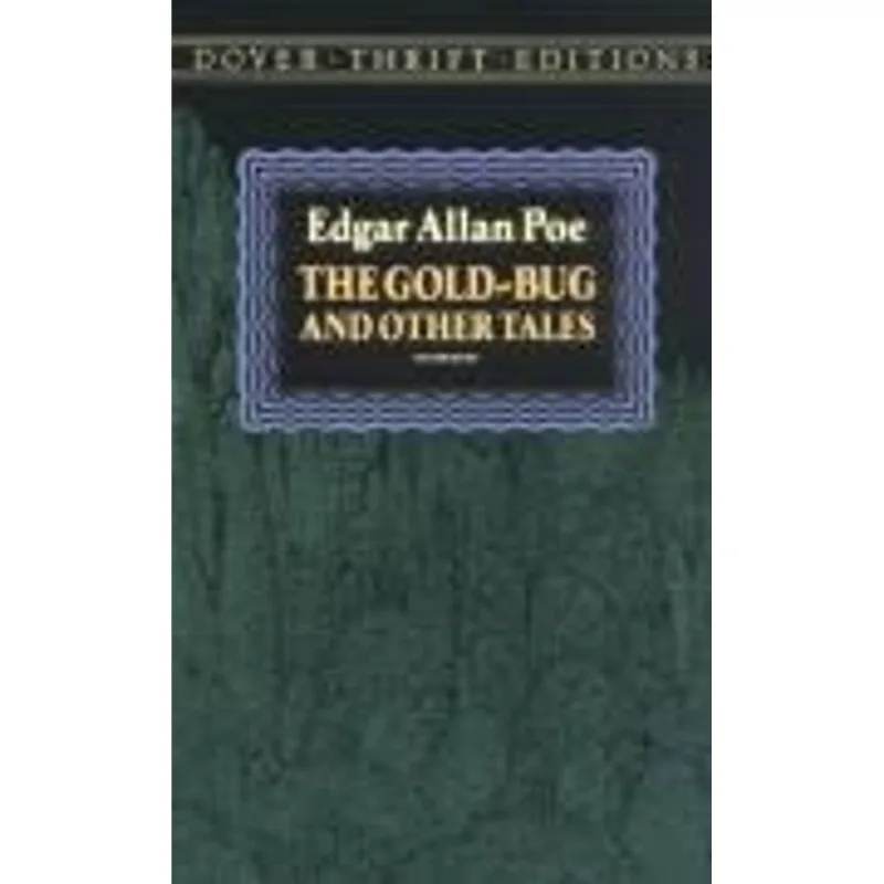 Gold-Bug and Other Tales, The The Gold-Bug and Other Tales