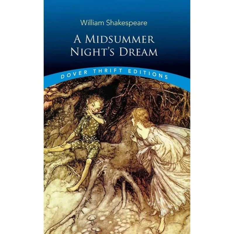 A MIDSUMMER NIGHT'S DREAM - DOVER THRIFT EDITIONS