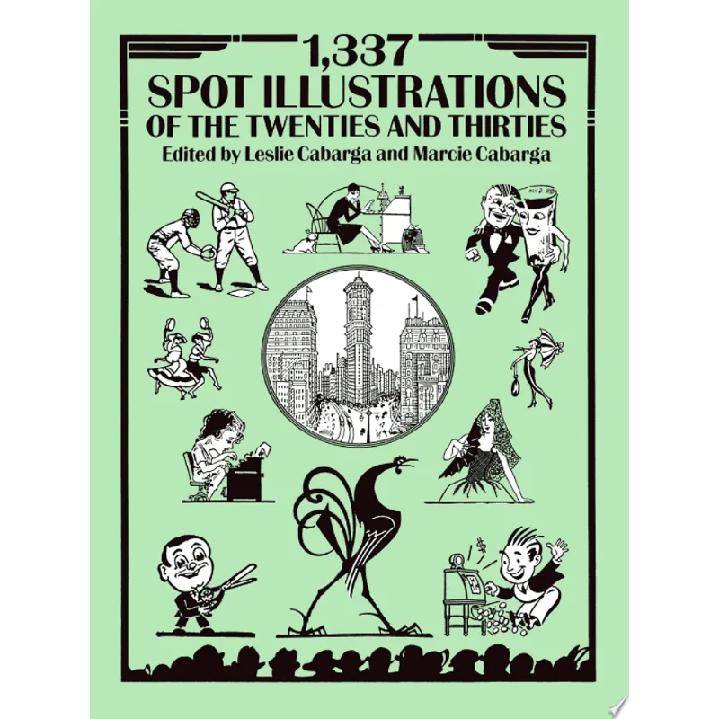 1,337 SPOT ILLUSTRATIONS OF THE TWENTIES AND THIRTIES