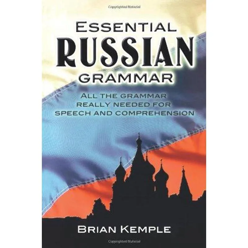 Essential Russian Grammar