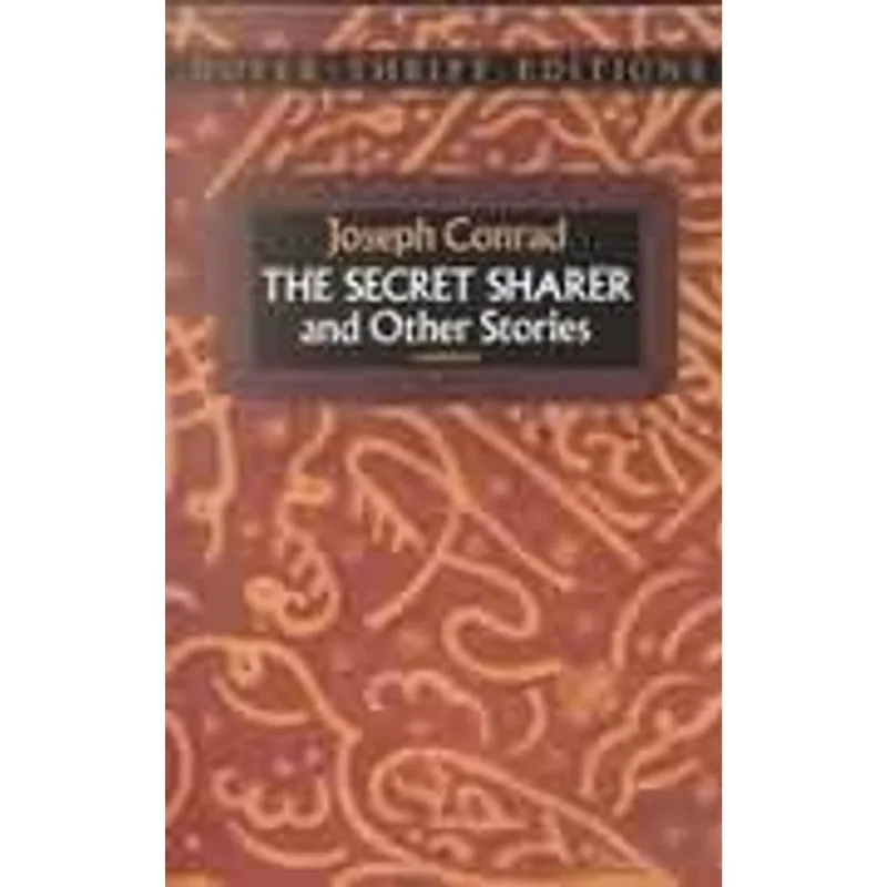 Secret Sharer and Other Stories, The The Secret Sharer and Other Stories