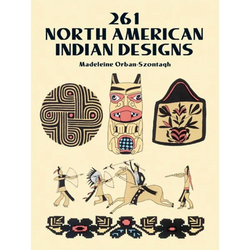261 NORTH AMERICAN INDIAN DESIGNS