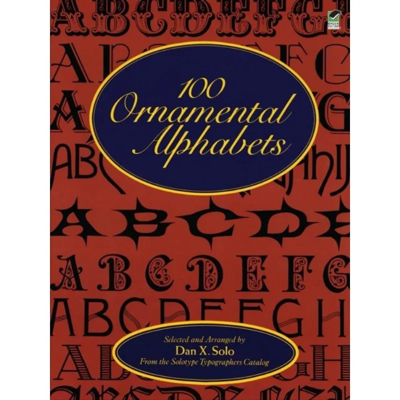 100 ORNAMENTAL ALPHABETS
