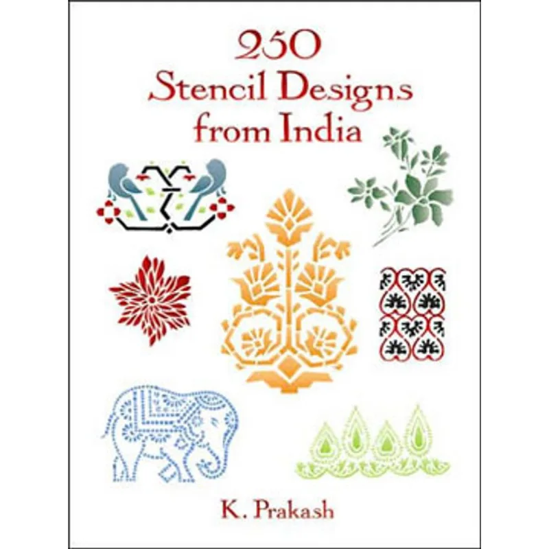 250 STENCIL DESIGNS FROM INDIA