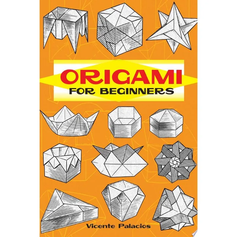 ORIGAMI FOR BEGINNERS