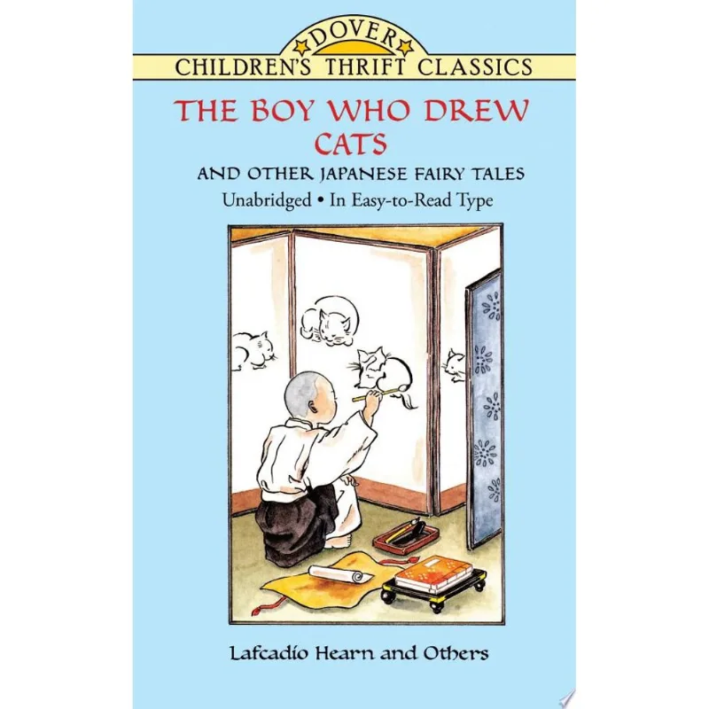 BOY WHO DREW CATS AND OTHER JAPANESE FAIRY TALES