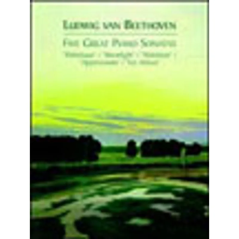FIVE GREAT PIANO SONATAS