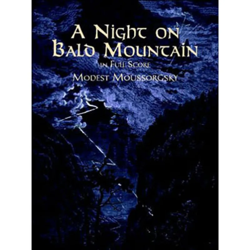 NIGHT ON BALD MOUNTAIN IN FULL SCORE, A