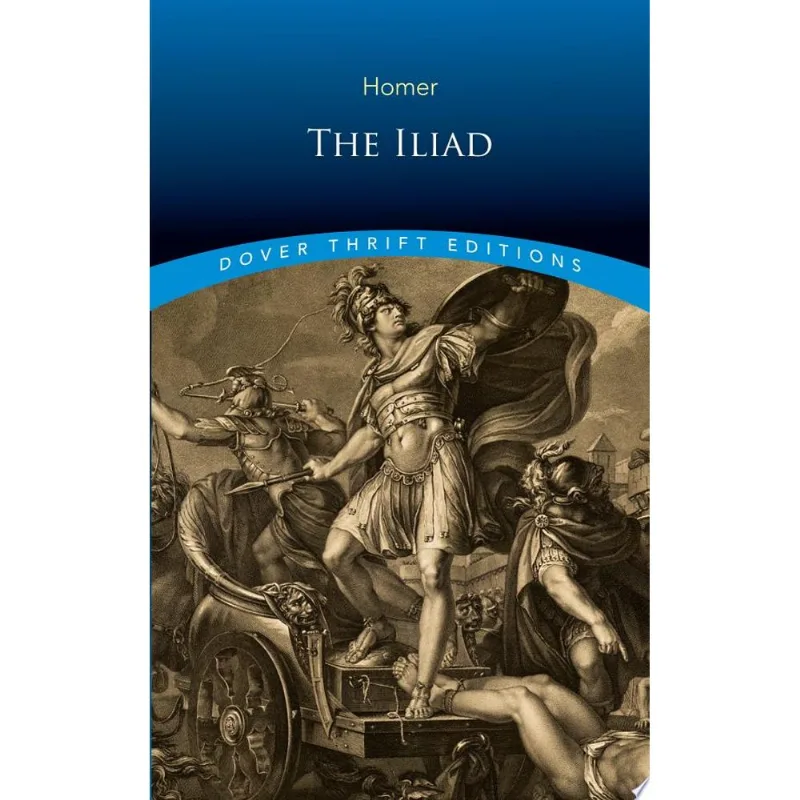 THE ILIAD - DOVER THRIFT EDITIONS