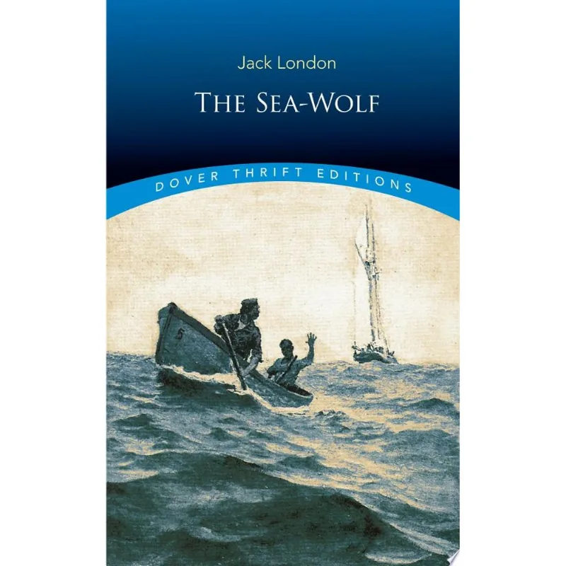 THE SEA-WOLF - DOVER THRIFT EDITIONS