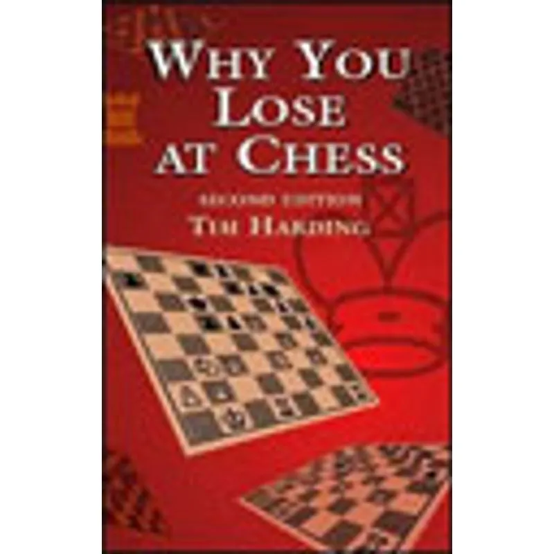 WHY YOU LOSE AT CHESS