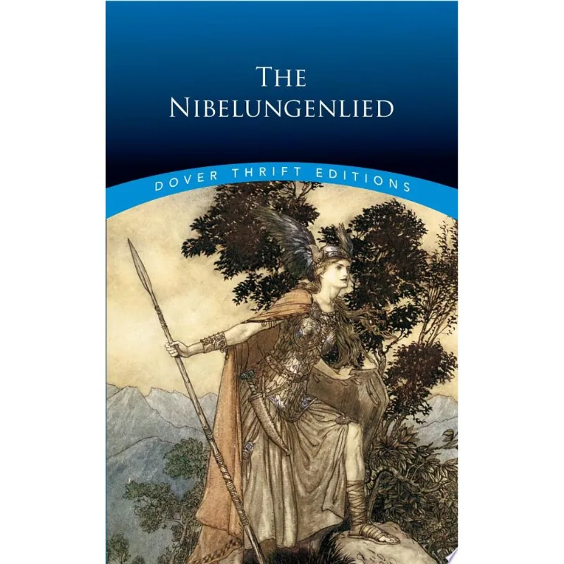 THE NIBELUNGENLIED - DOVER THRIFT EDITIONS