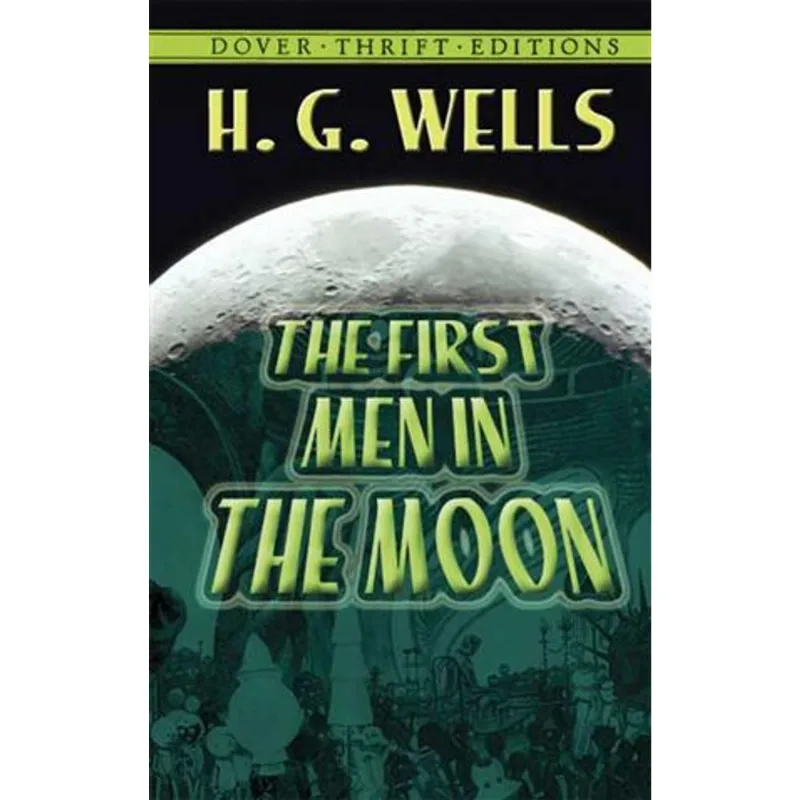 First Men in The Moon, The The First Men in The Moon
