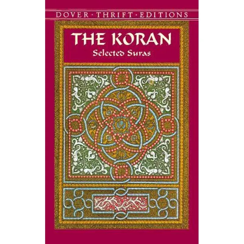 Koran, The - Selected Suras