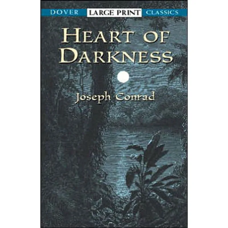 HEART OF DARKNESS (LARGE PRINT EDITION)