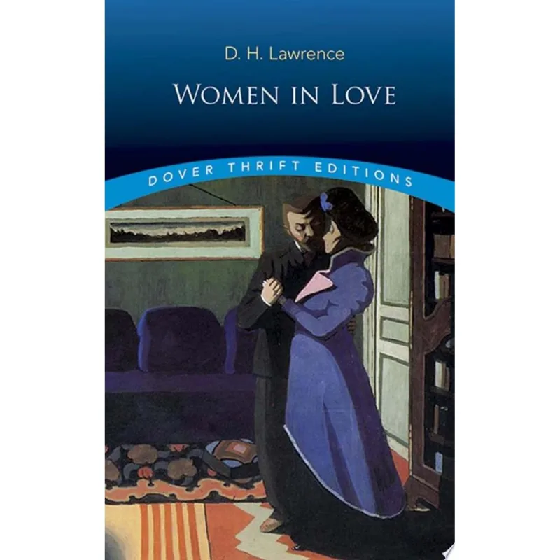 WOMEN IN LOVE - DOVER THRIFT EDITIONS