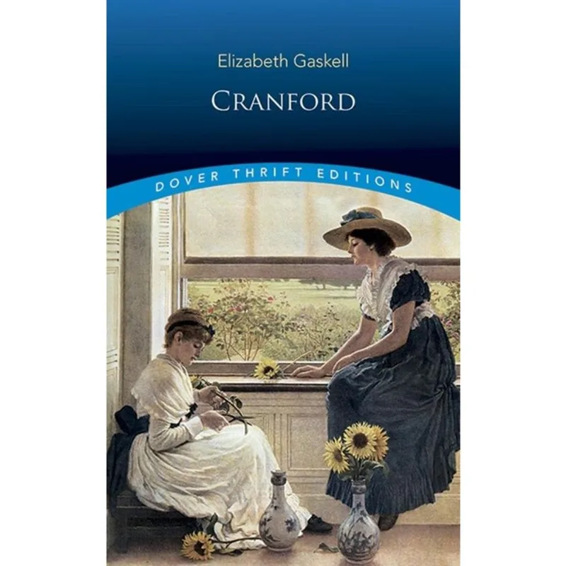 CRANFORD - DOVER THRIFT EDITIONS