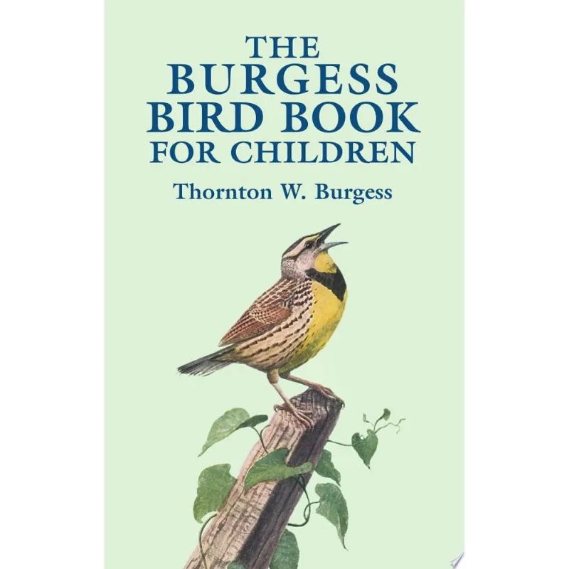 THE BURGESS BIRD BOOK FOR CHILDREN