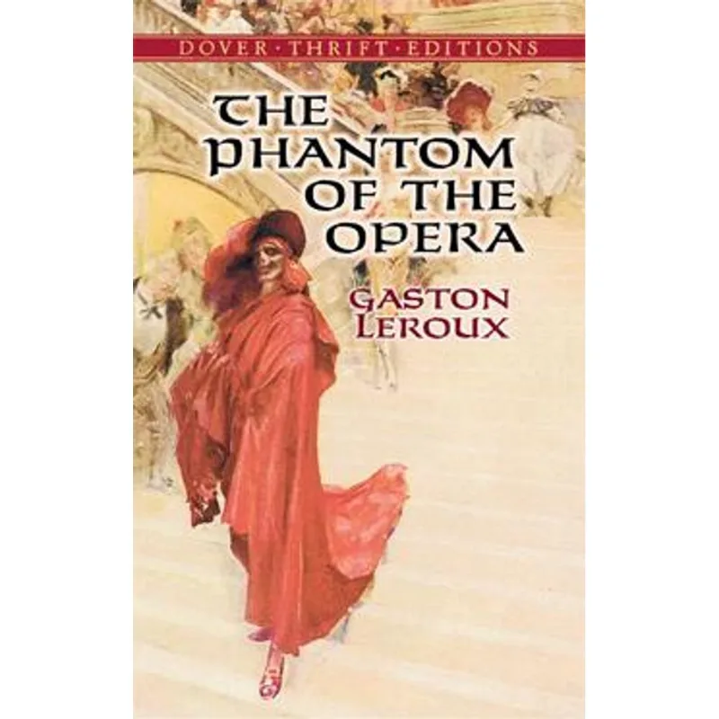 Phantom of The Opera, The The Phantom of The Opera