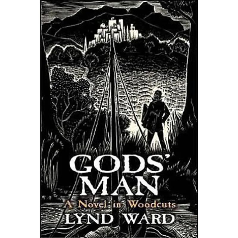GOD'S MAN - A NOVEL IN WOODCUTS