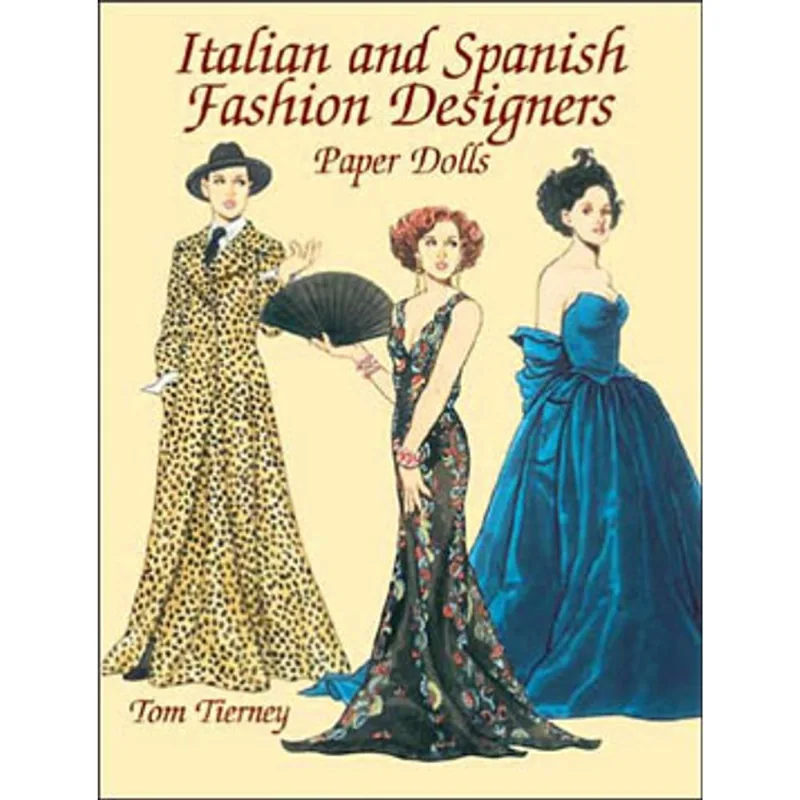 ITALIAN AND SPANISH FASHION DESIGNERS PAPER DOLLS