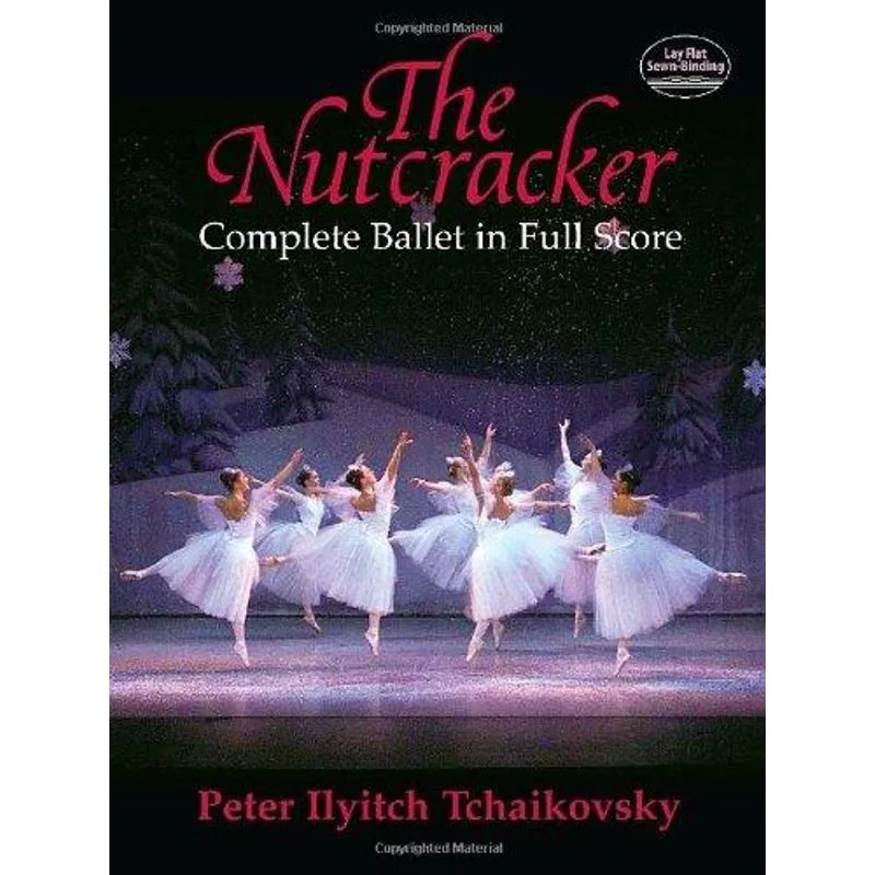 Nutcracker - Complete Ballet in Full Score