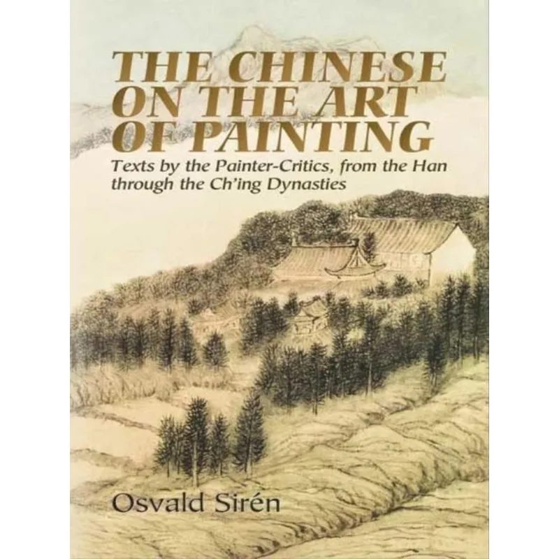 THE CHINESE ON THE ART OF PAINTING