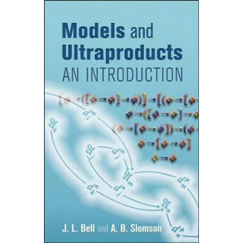 MODELS AND ULTRAPRODUCTS - AN INTRODUCTION