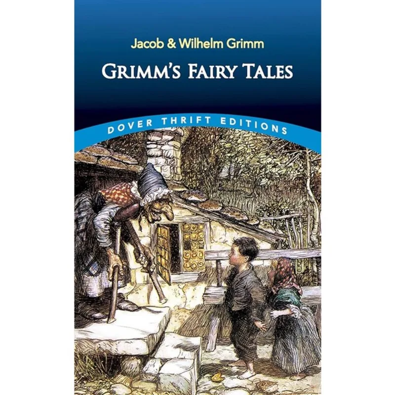 GRIMM'S FAIRY TALES - DOVER THRIFT EDITIONS