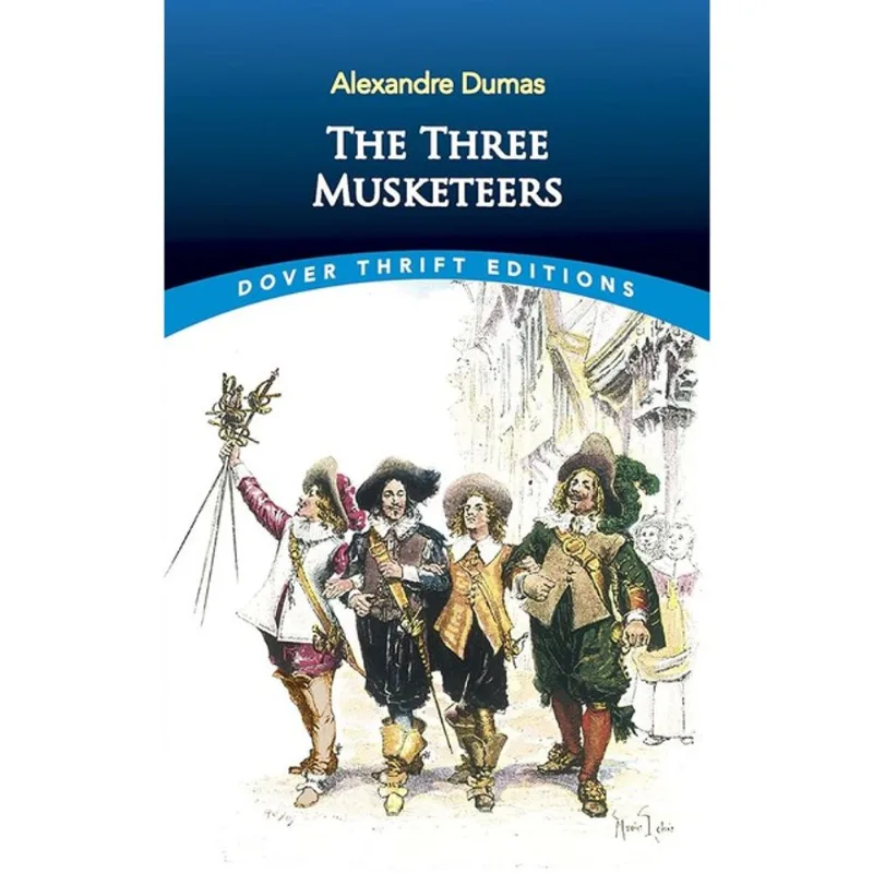 THE THREE MUSKETEERS - DOVER THRIFT EDITIONS
