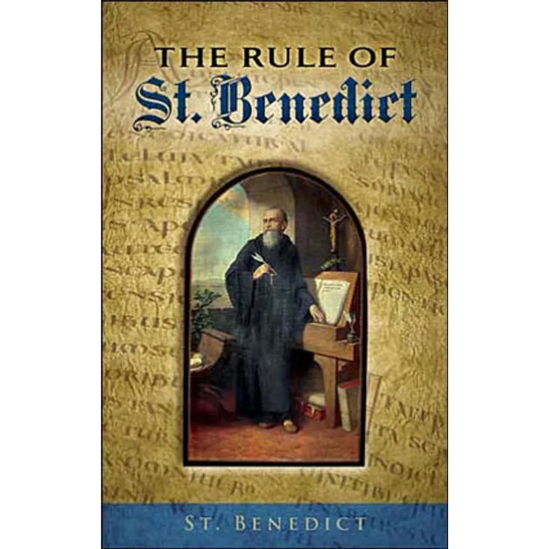 RULE OF ST. BENEDICT, THE