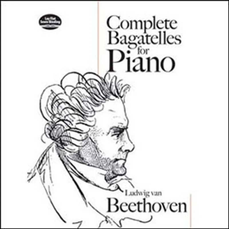BEETHOVEN - COMPLETE BAGATELLES FOR PIANO