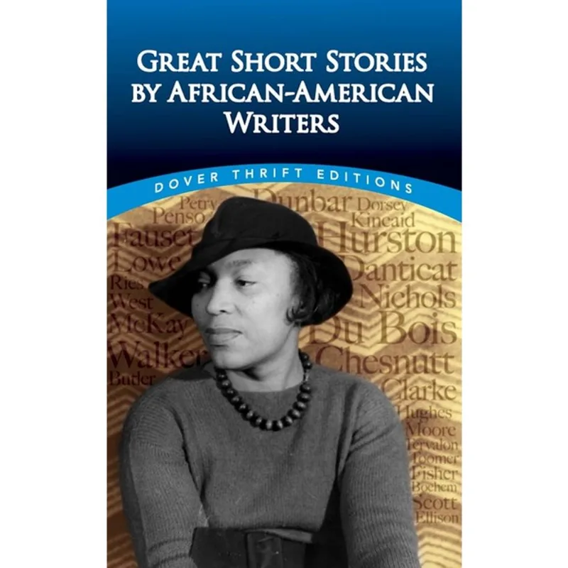 GREAT SHORT STORIES BY AFRICAN-AMERICAN WRITERS - DOVER THRIFT EDITIONS