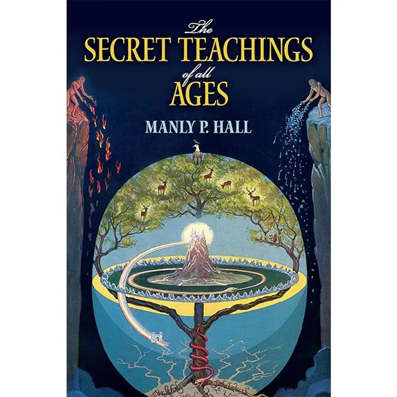 THE SECRET TEACHINGS OF ALL AGES