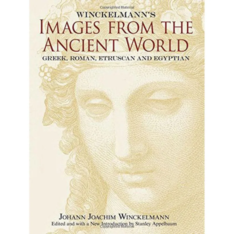 WINCKELMANN'S IMAGES FROM THE ANCIENT WORLD