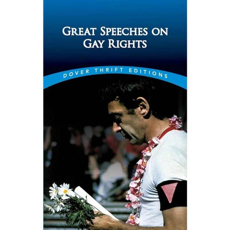 GREAT SPEECHES ON GAY RIGHTS - DOVER THRIFT EDITIONS