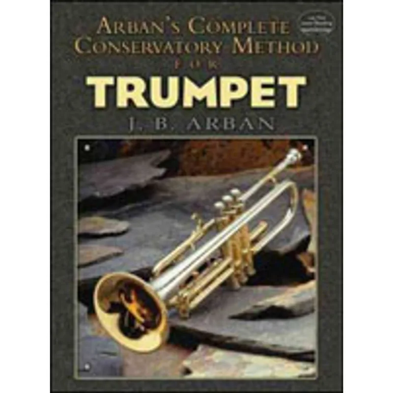 ARBAN'S COMPLETE CONSERVATORY METHOD FOR TRUMPET