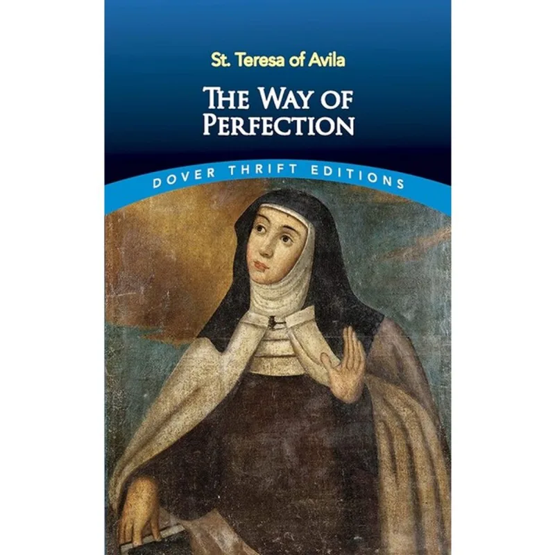 THE WAY OF PERFECTION - DOVER THRIFT EDITIONS